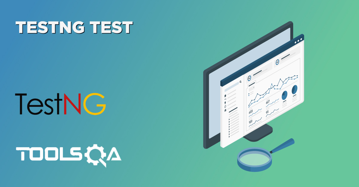 How to Write TestNG Test Case (with examples) | ToolsQA